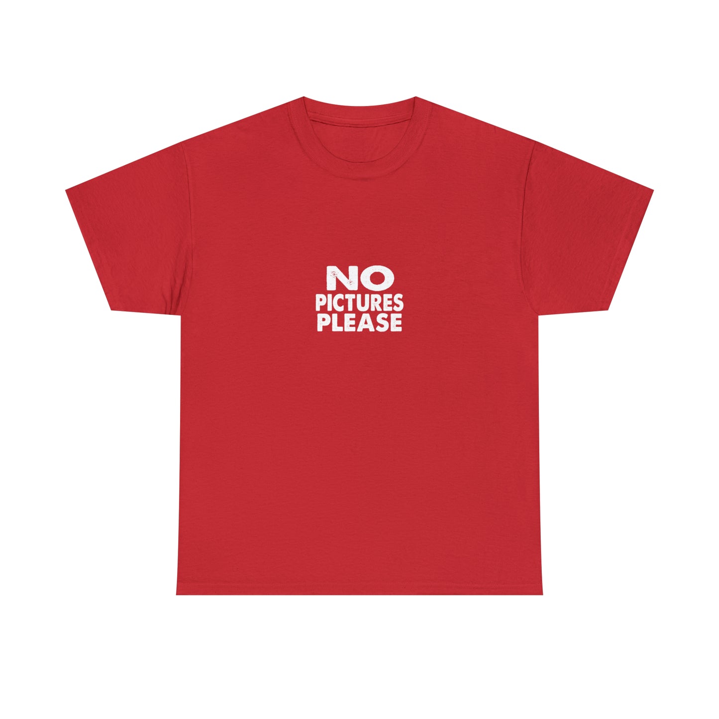 No Pictures Please Funny T-Shirt