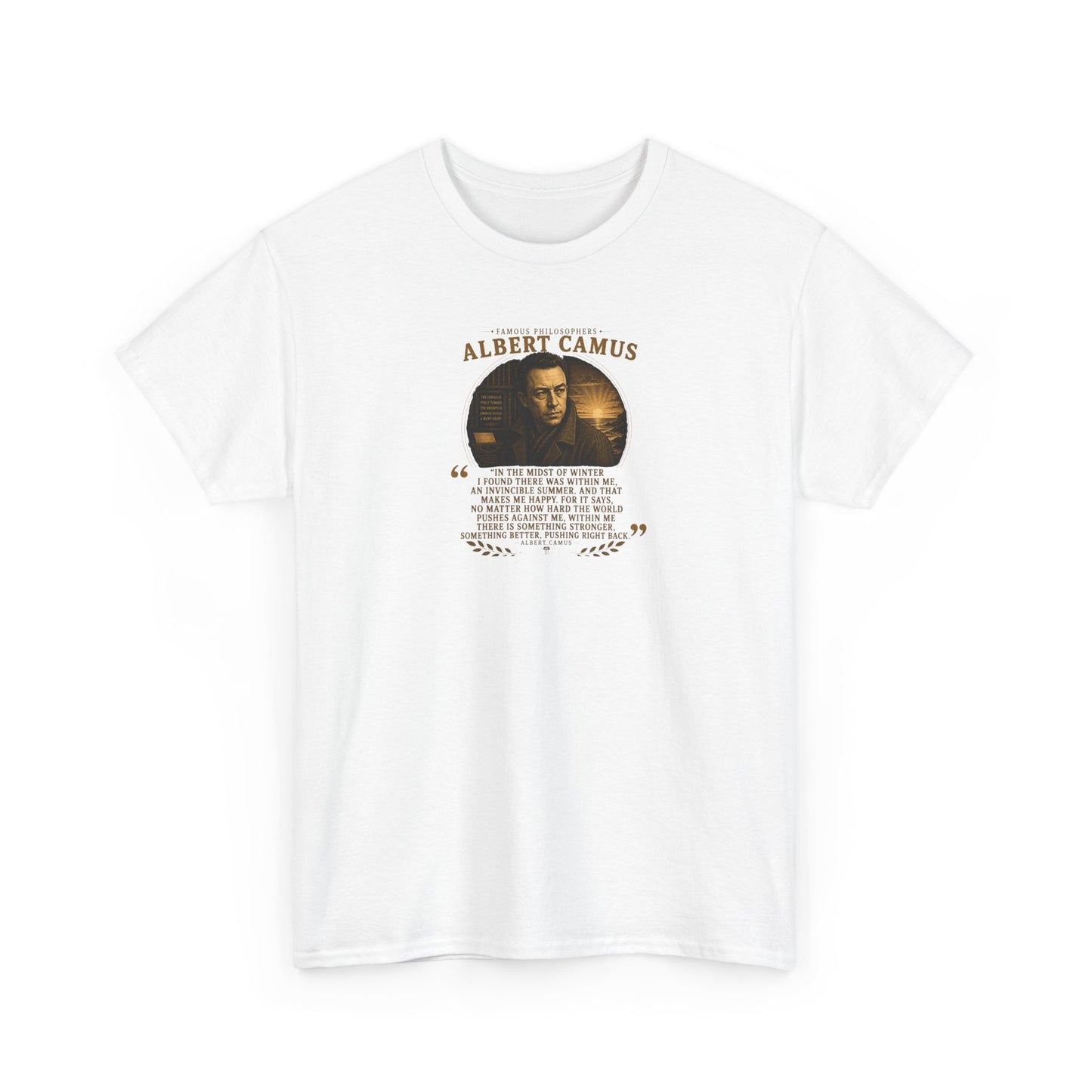 Albert Camus on Positivity and the Human Condition, Philosophy Tribute T-Shirt