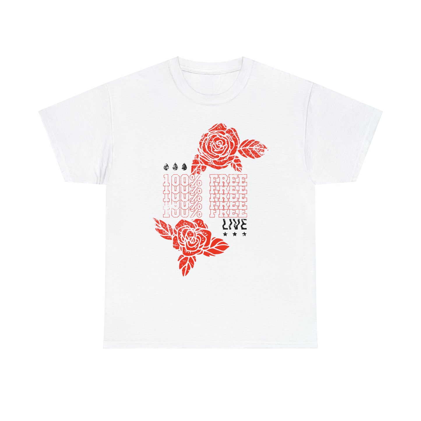 Live Free, 100% Free T-Shirt