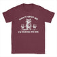 Don't Spot Me I'm Trying to Die! Funny Gym T-Shirt
