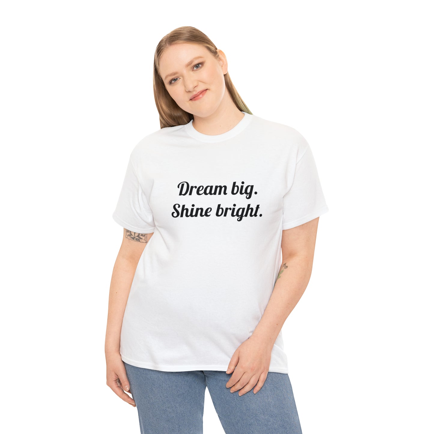 Dream Big, Shine Bright T-Shirt