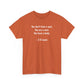 You Don't Have a Soul, You are a Soul, You Have a Body, Spiritual T-Shirt