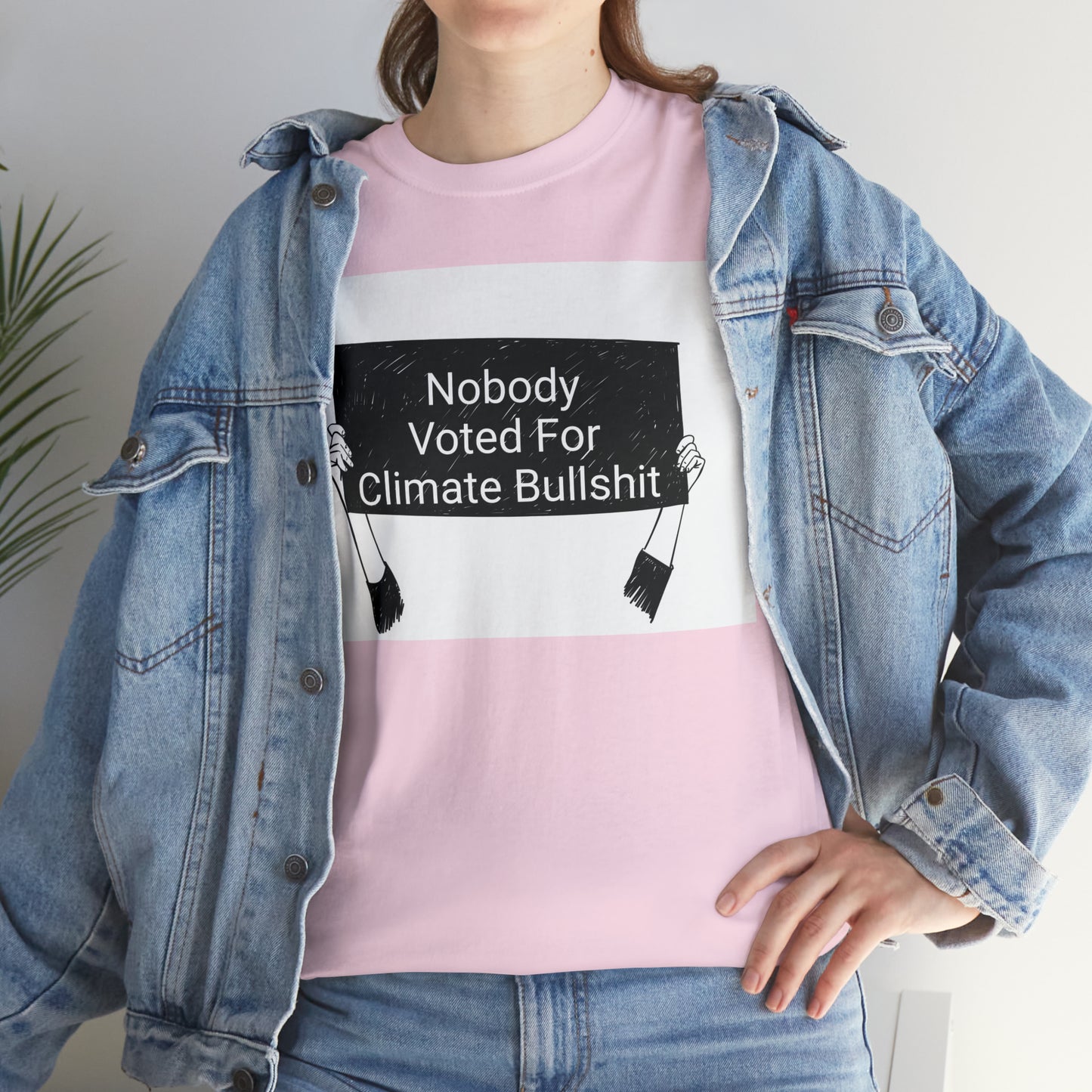 Nobody Voted for Climate Bullshit! T-Shirt