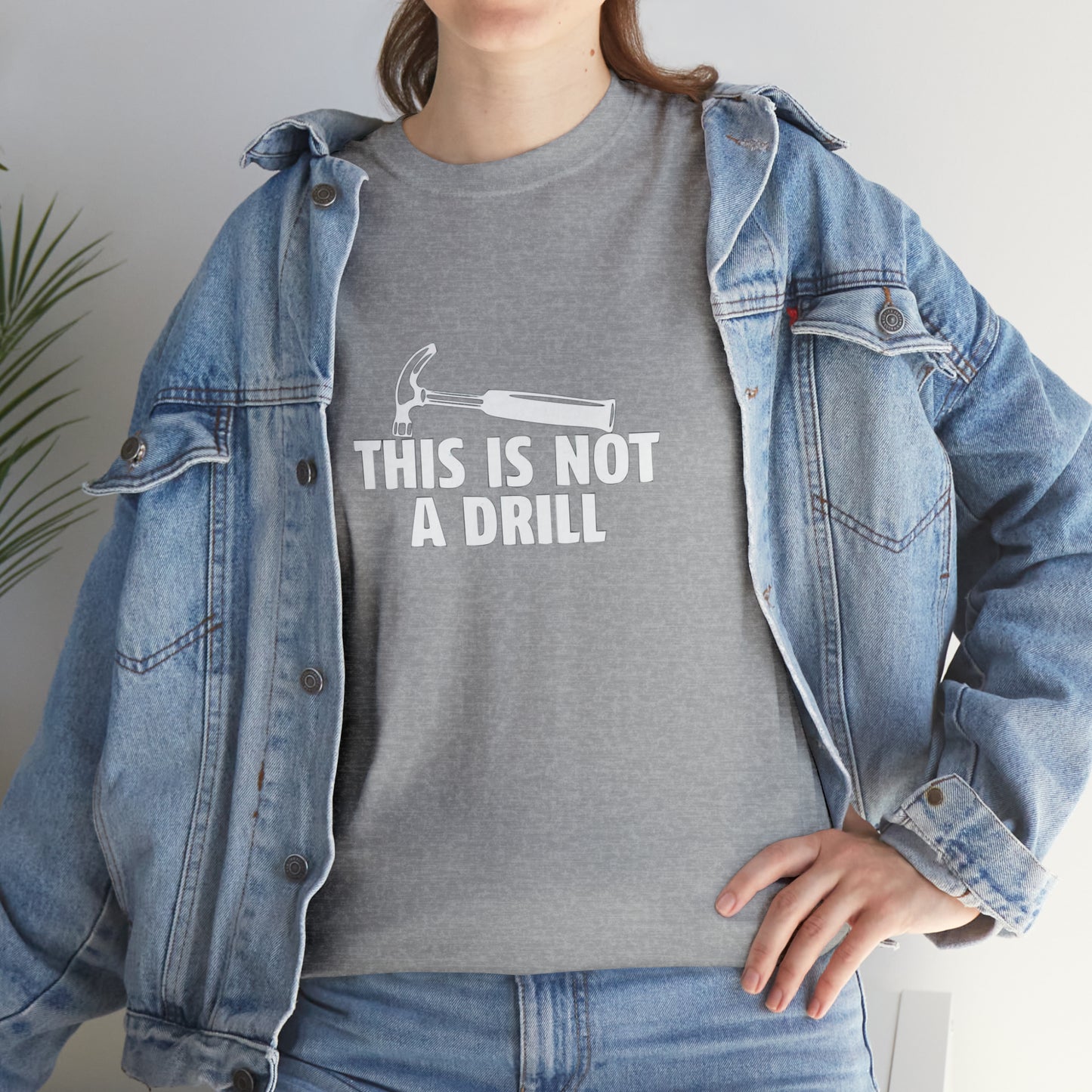 This Is Not a Drill Funny T-Shirt