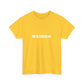 Weirdo Heavy Cotton T-Shirt Unisex Sizes, Funny, Eccentric