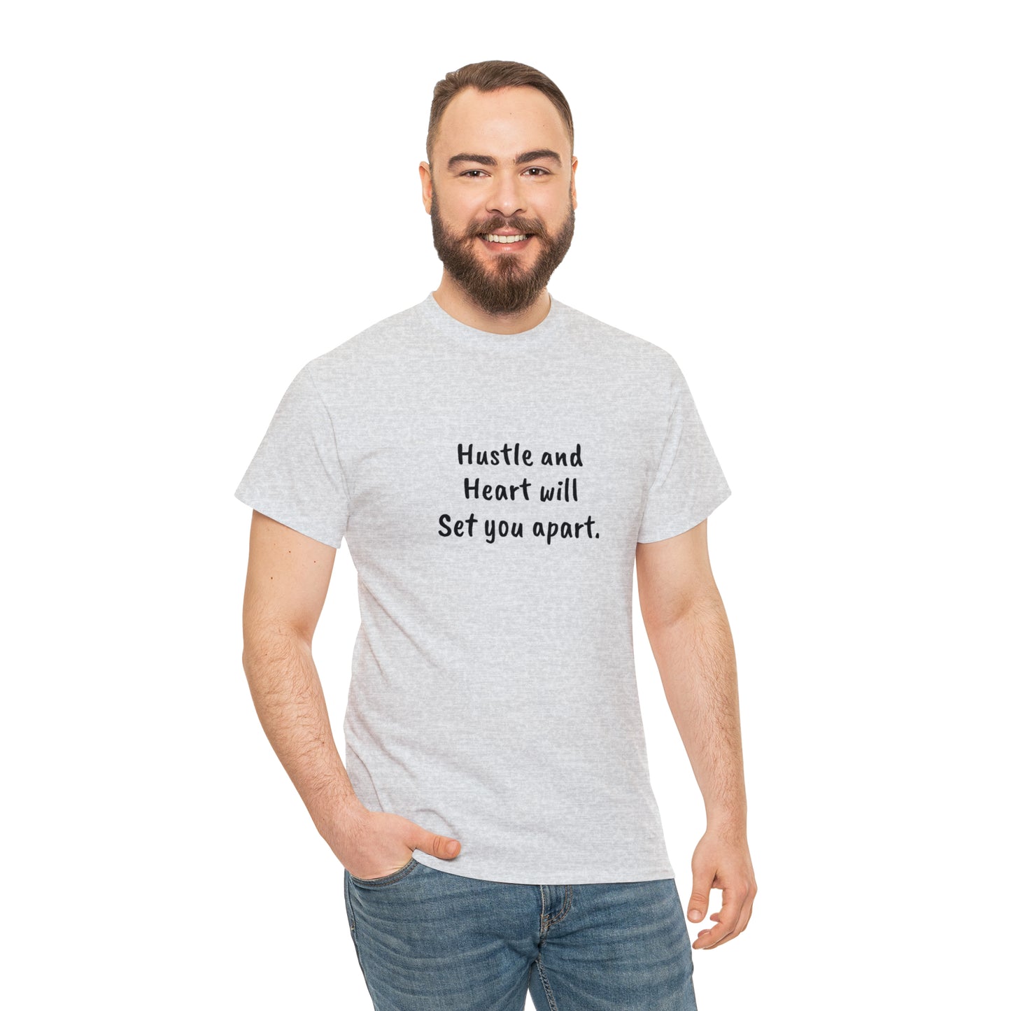 Hustle and Heart Will Set You Apart, Heavy Cotton T-Shirt