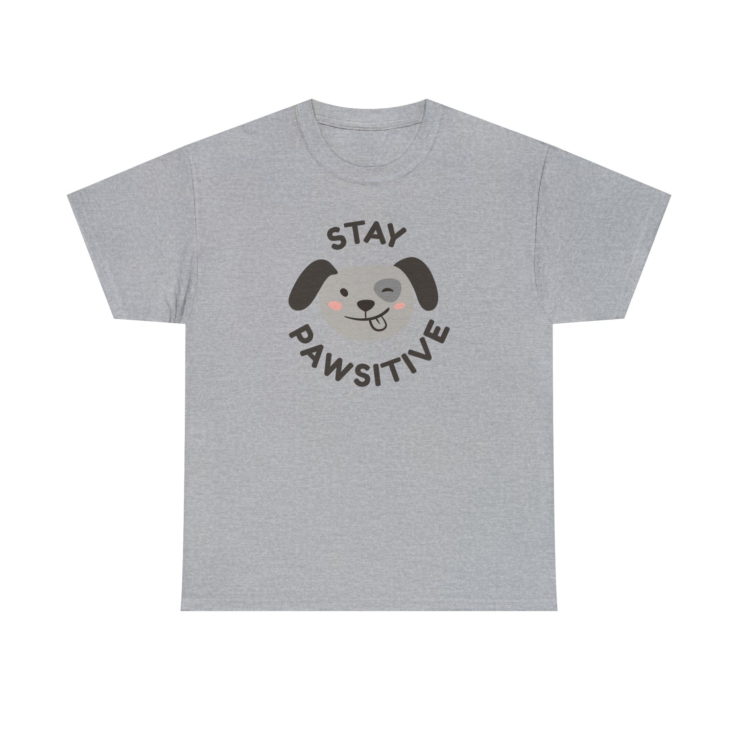 Stay Pawsitive Dog Lover's Cotton T-Shirt