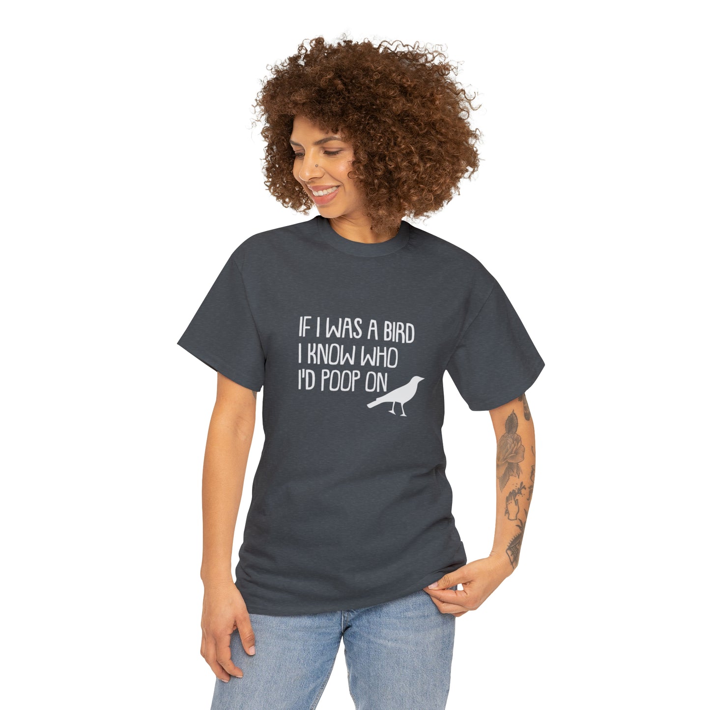 If I Was A Bird! Funny T-Shirt