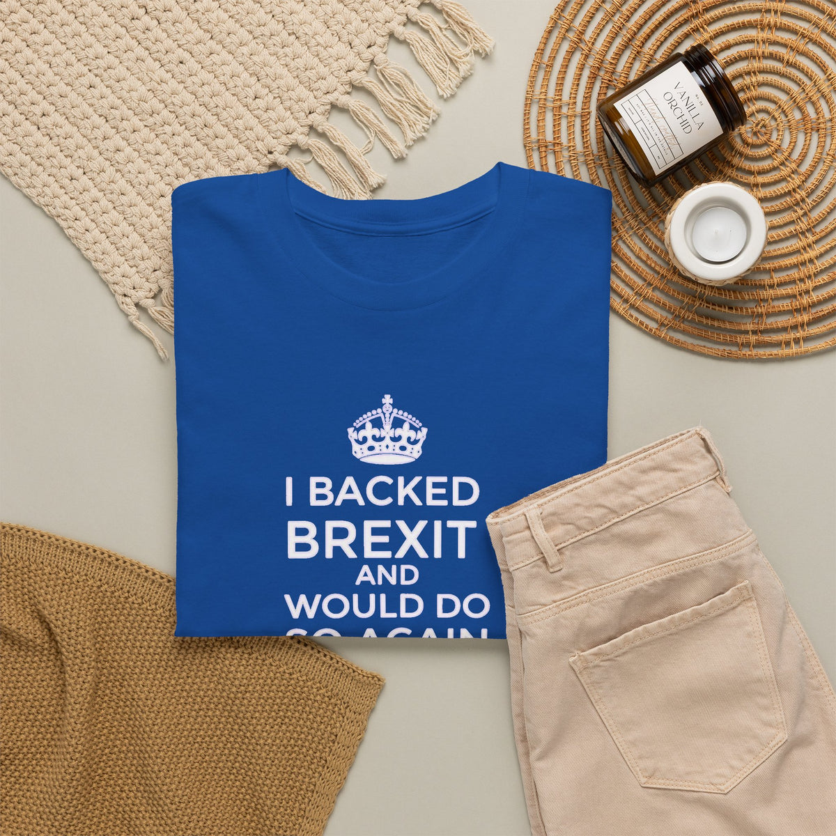 I Backed Brexit and Would do so Again, UK Politics T-Shirt