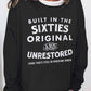 'Built in the Sixties' Retro Long Sleeve Sweatshirt