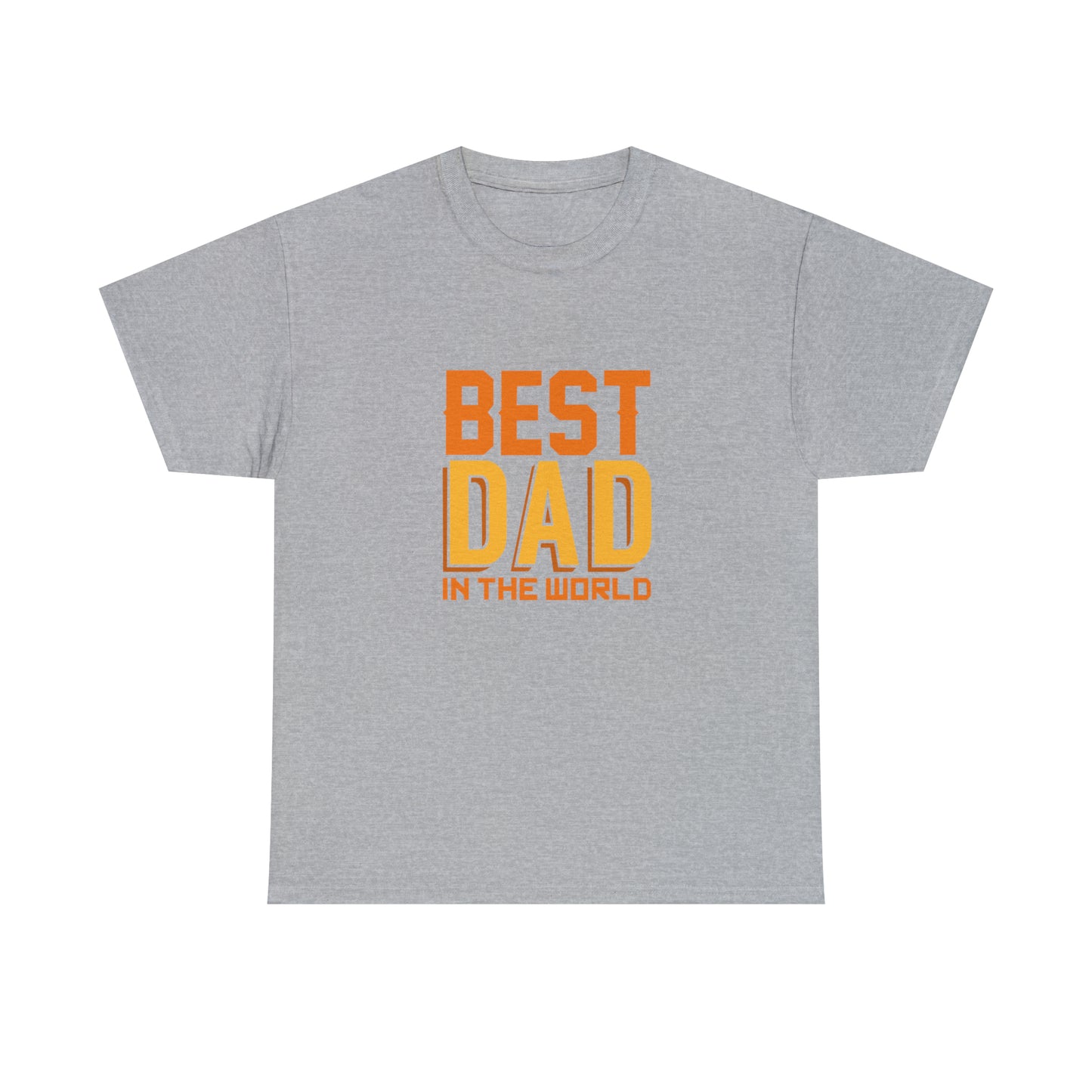 Best Dad In The World, Father's Day T-Shirt