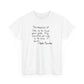 The Meaning of Life is to Find Your Gift, the Purpose of Life is to Give it Away: Pablo Picasso T-Shirt