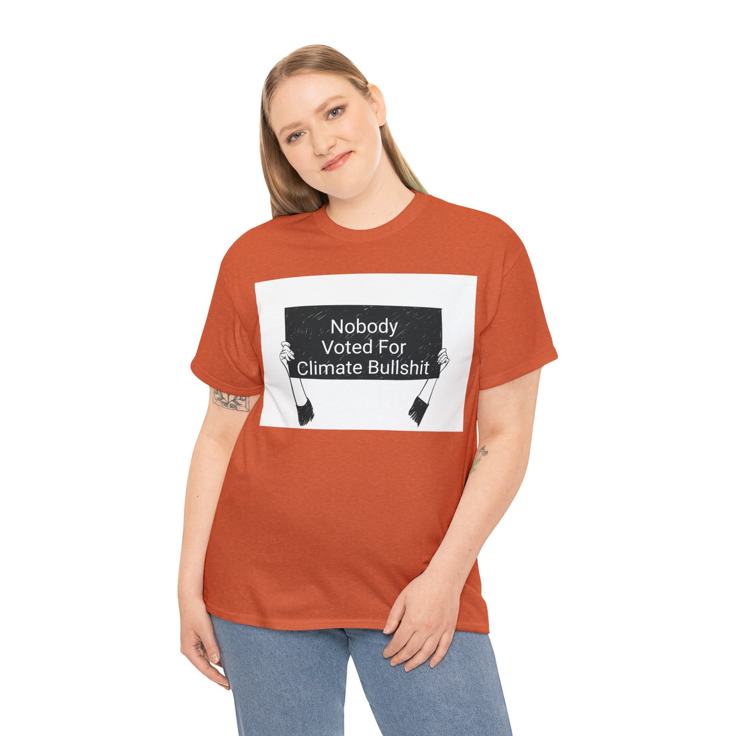 Nobody Voted for Climate Bullshit! T-Shirt