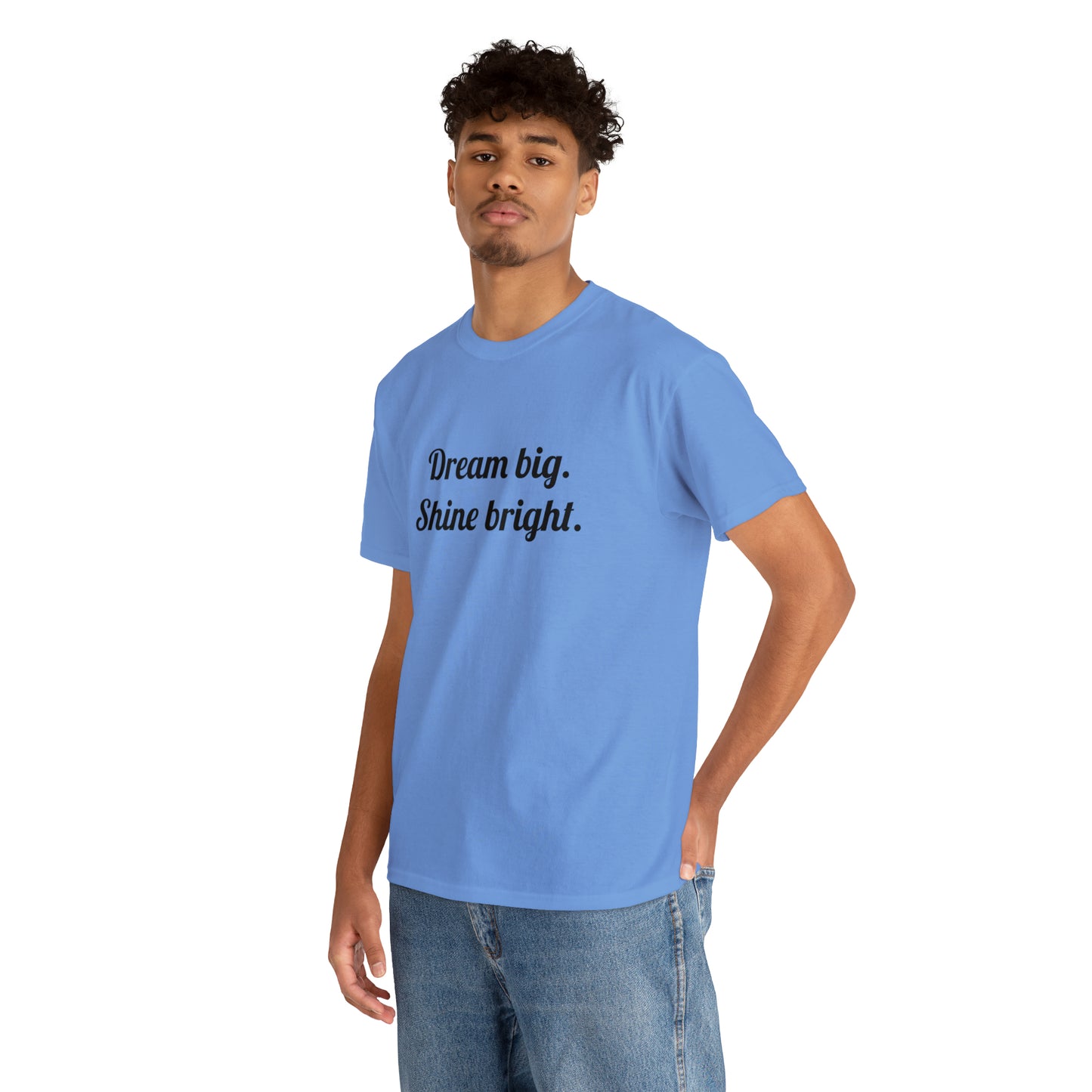 Dream Big, Shine Bright T-Shirt