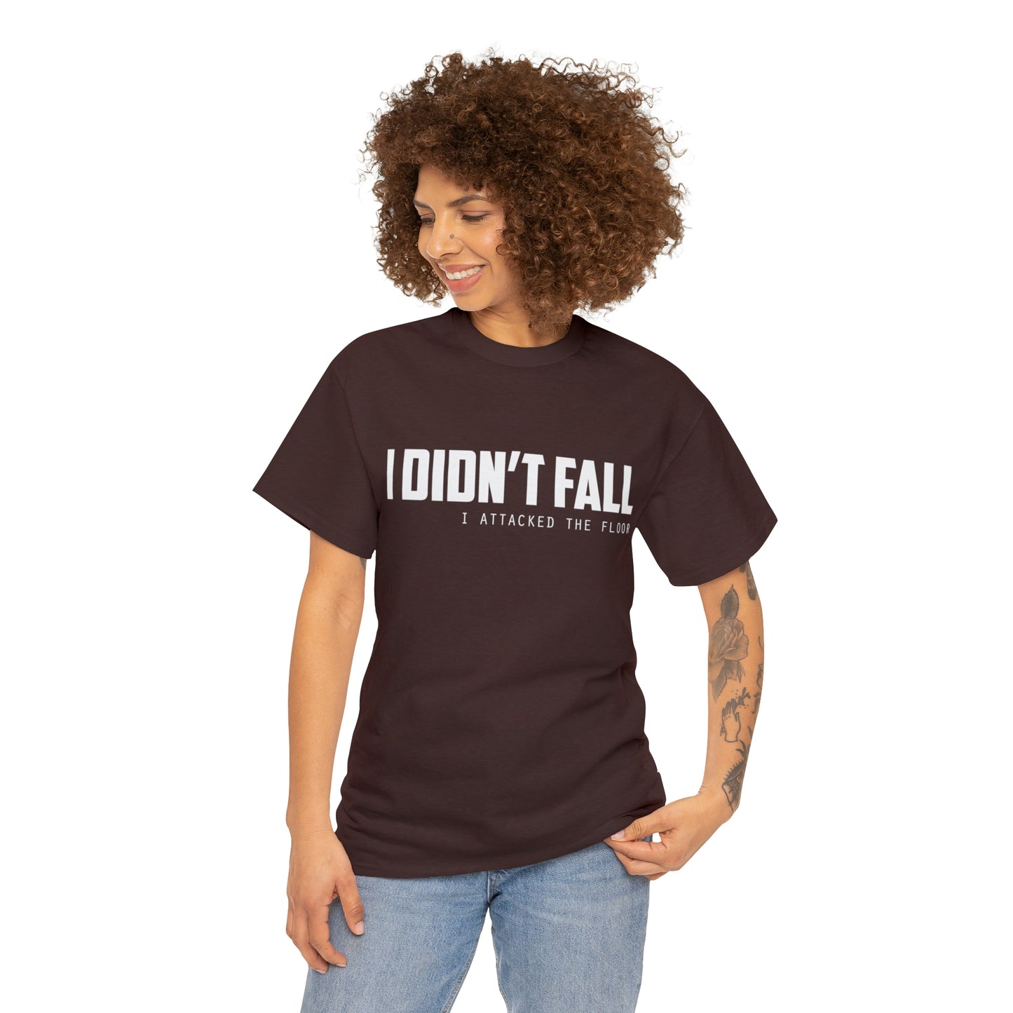 I Didn't Fall, I Attacked The Floor Funny T-Shirt Party Festival Gift