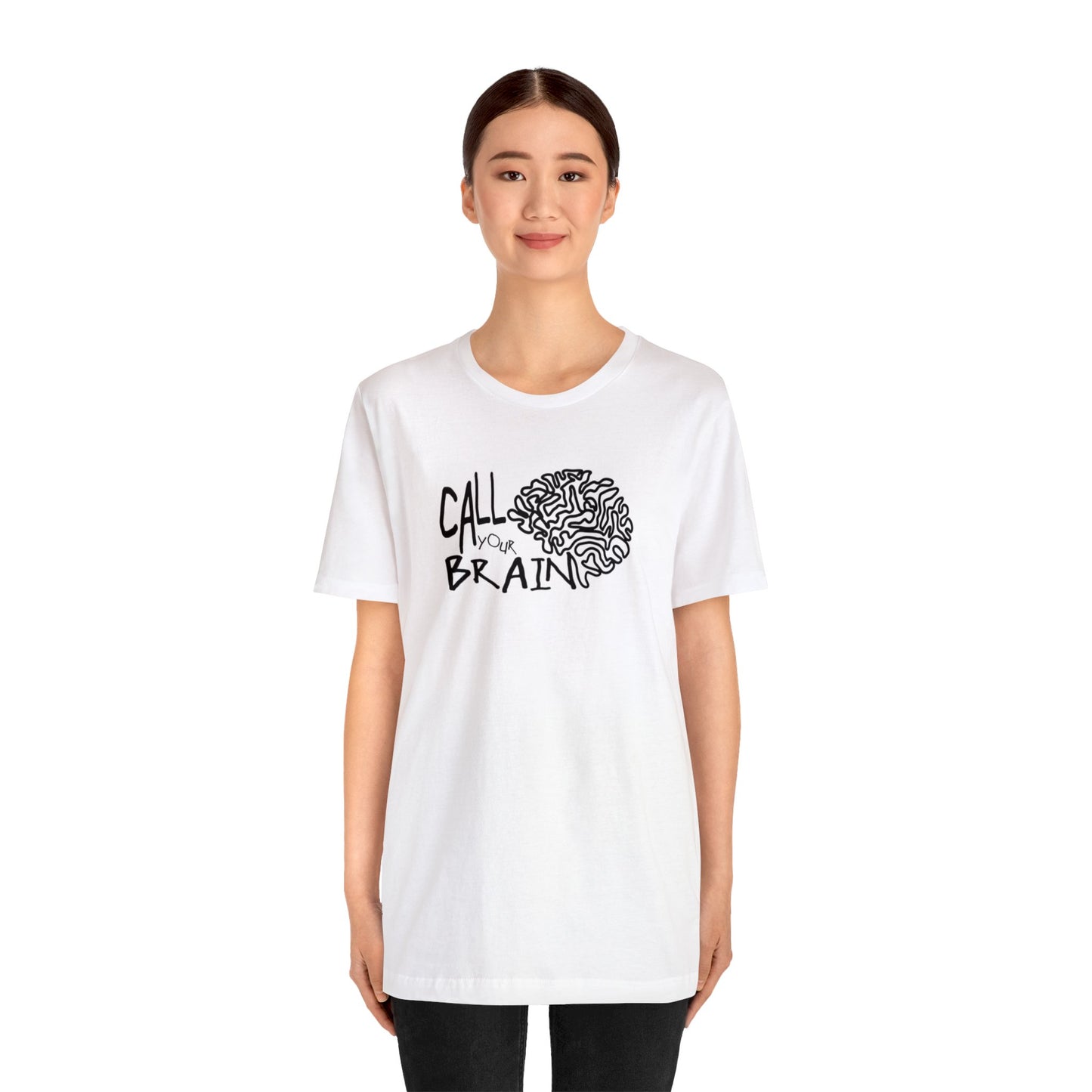 Call Your Brain! Unisex Jersey T-Shirt