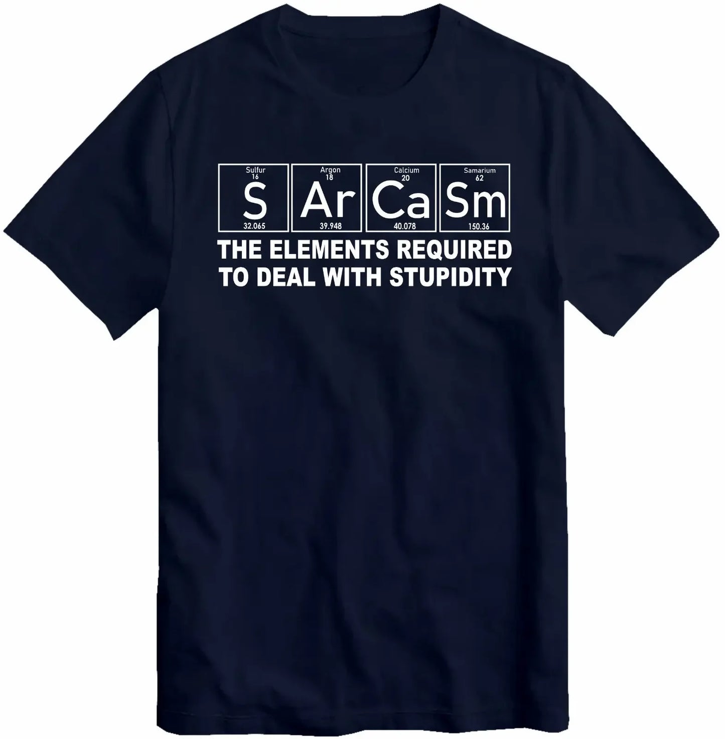 Funny 'Sarcasm Elements' Periodic Table T-Shirt, Science Chemistry Humour