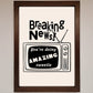 Breaking News Framed Poster