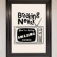Breaking News Framed Poster
