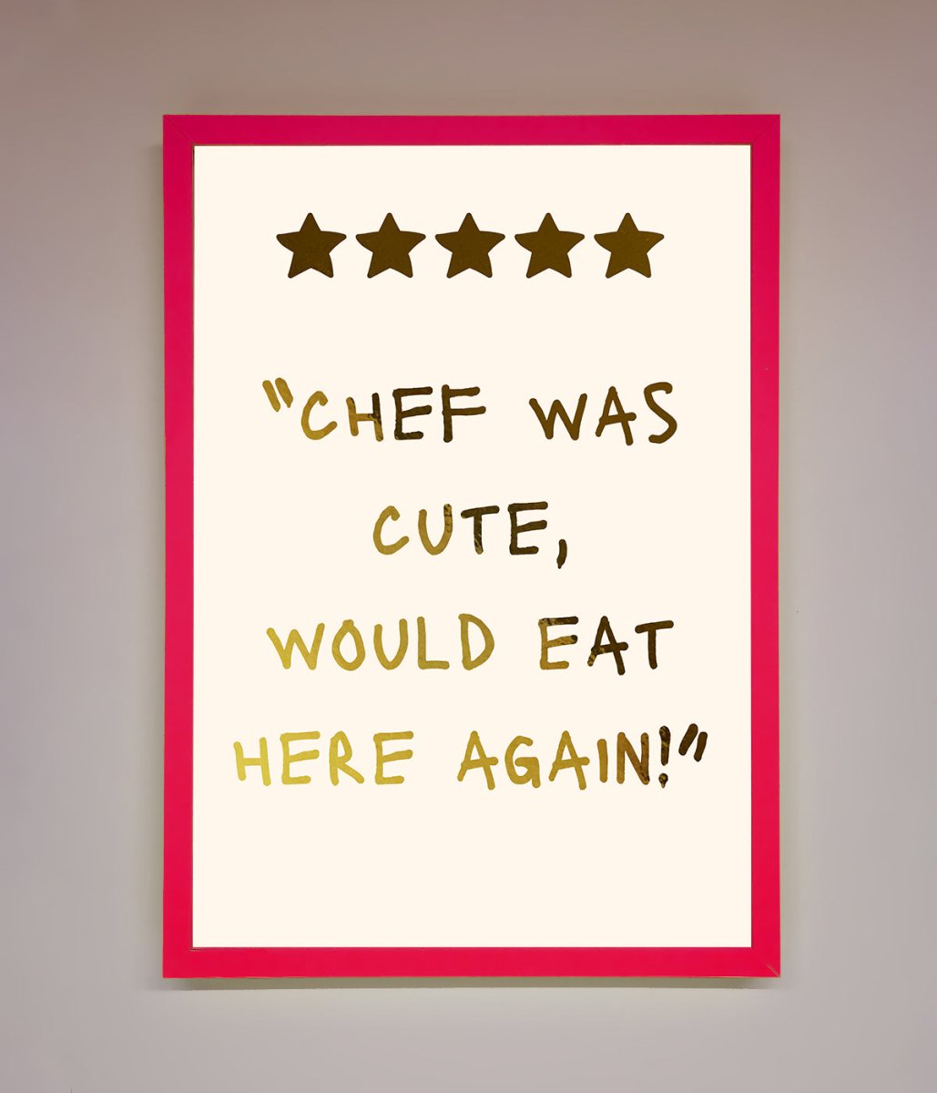 Chef Was Cute, Foil Print