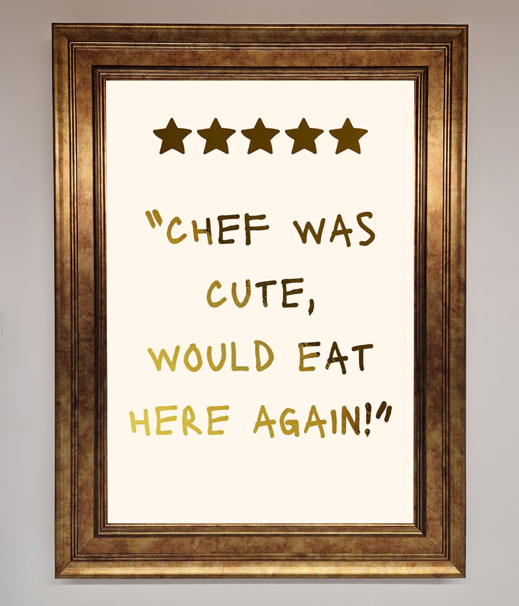Chef Was Cute, Foil Print
