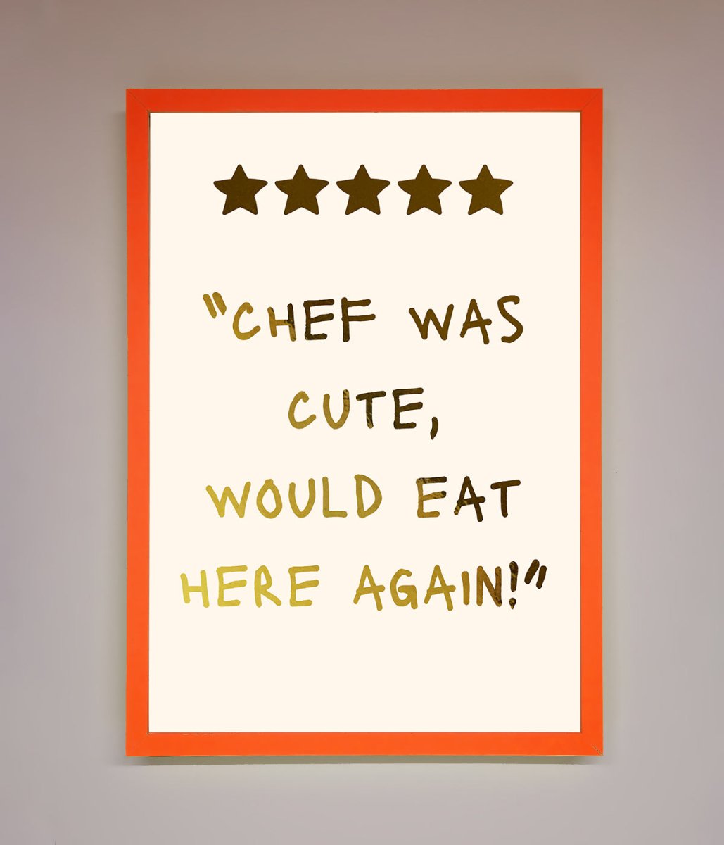 Chef Was Cute, Foil Print