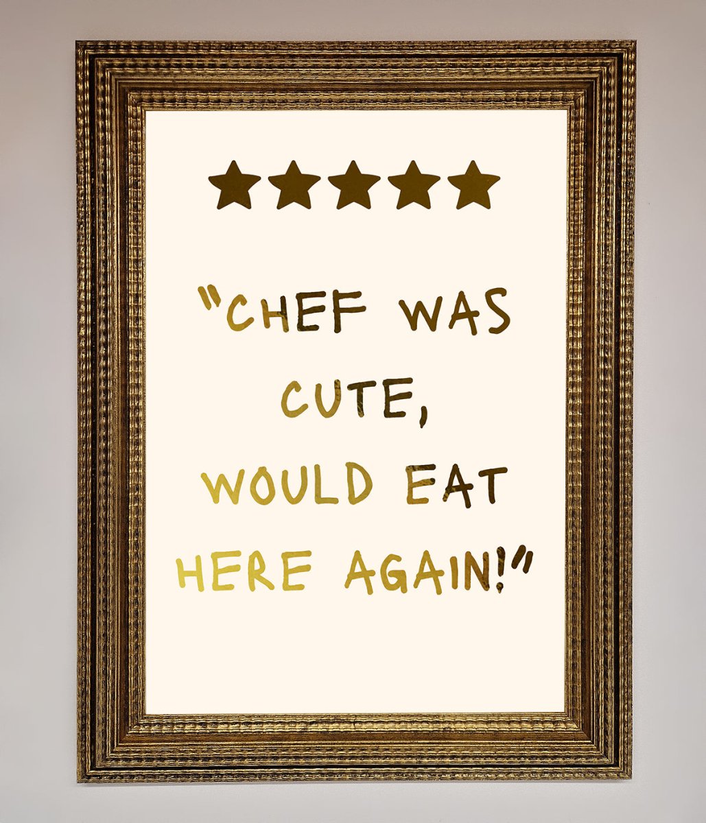 Chef Was Cute, Foil Print