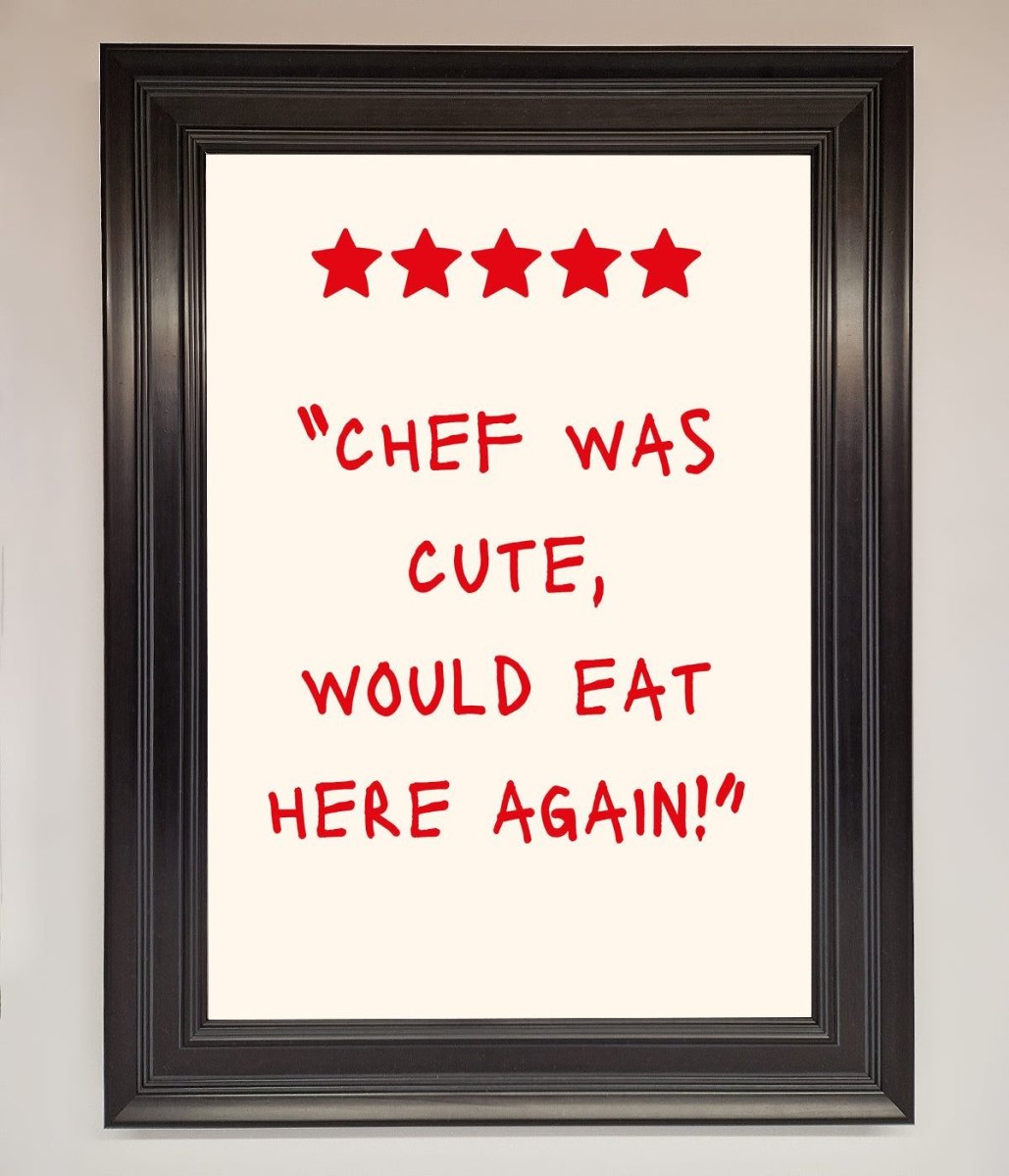 Chef Was Cute, Framed Wall Art
