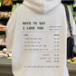 Ways to Say I Love You, Positive Vibes Hoodie Sweatshirt