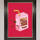 Self Love Juice Framed Foil Print