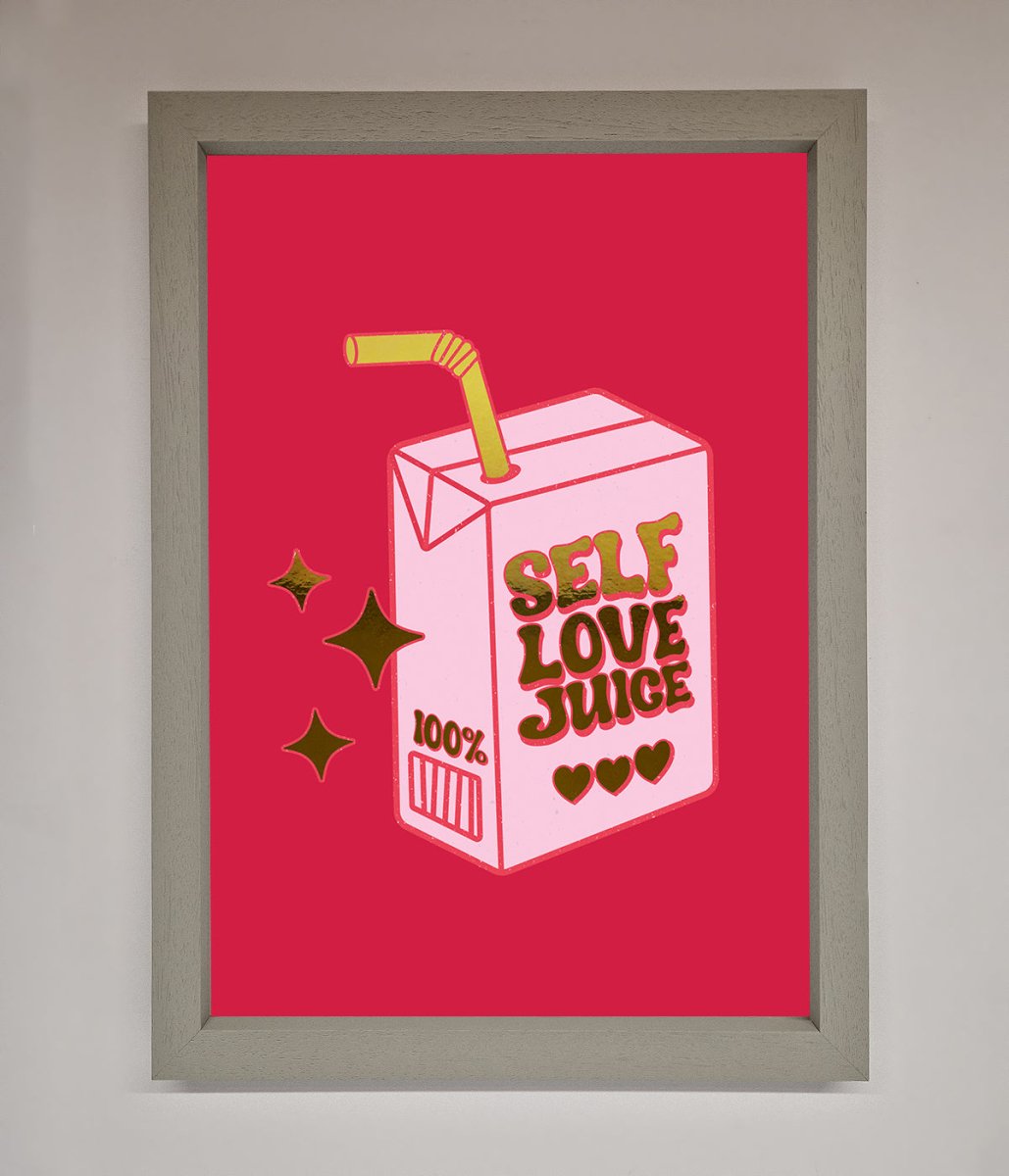 Self Love Juice Framed Foil Print