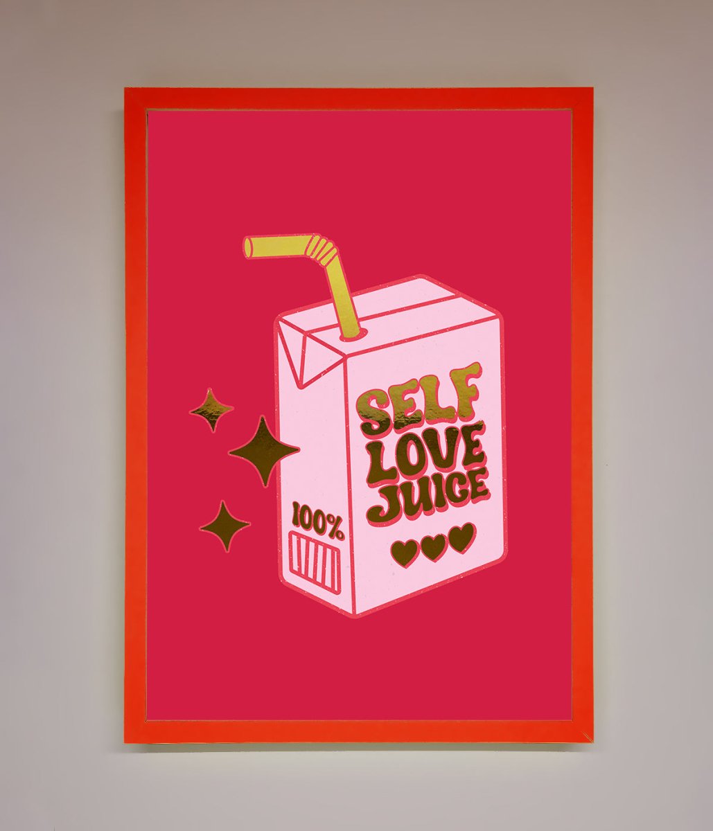 Self Love Juice Framed Foil Print