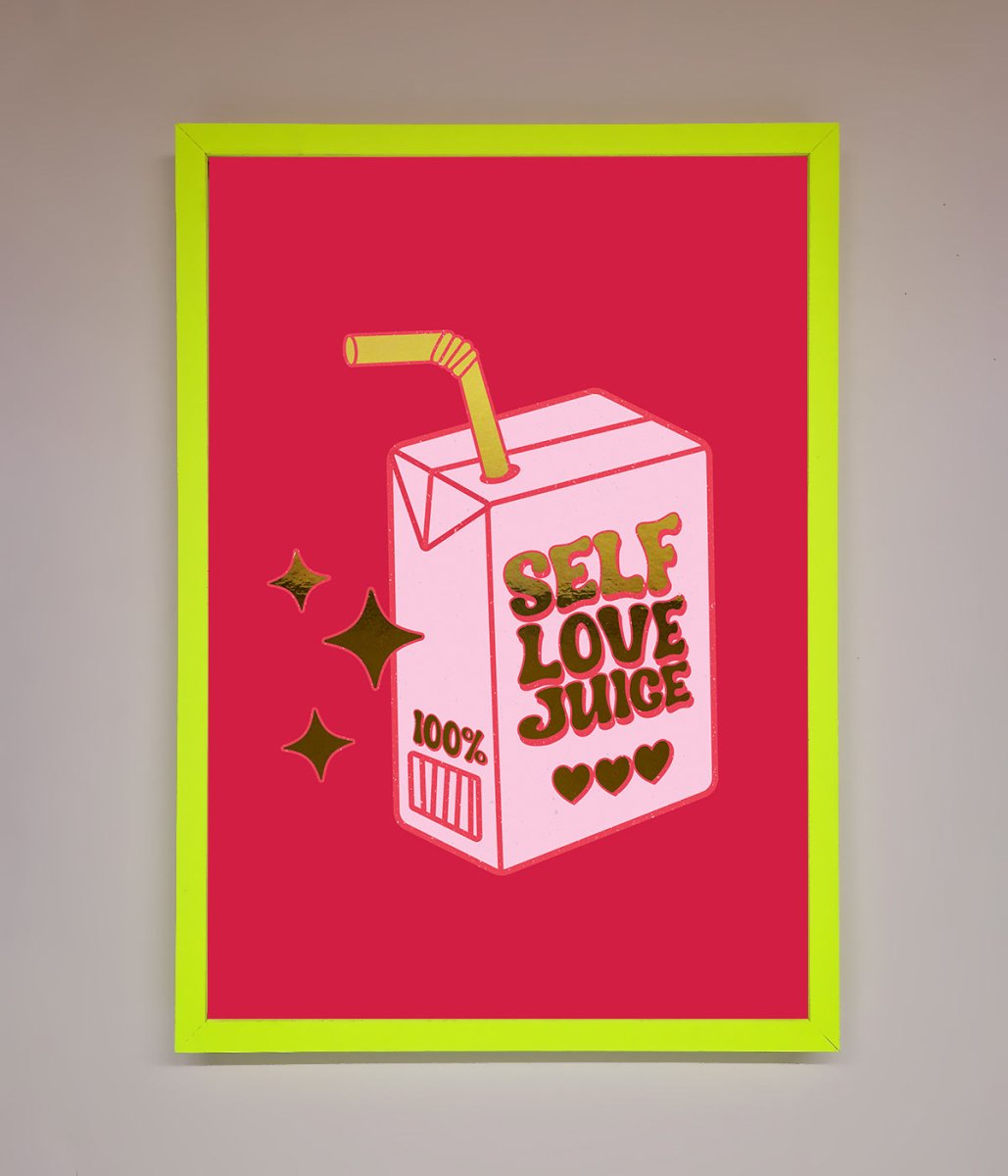 Self Love Juice Framed Foil Print