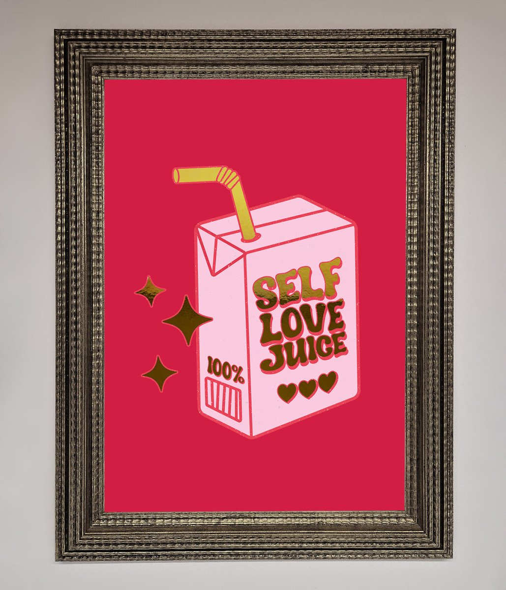 Self Love Juice Framed Foil Print