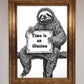 Time is an Illusion Sloth Black Framed Poster
