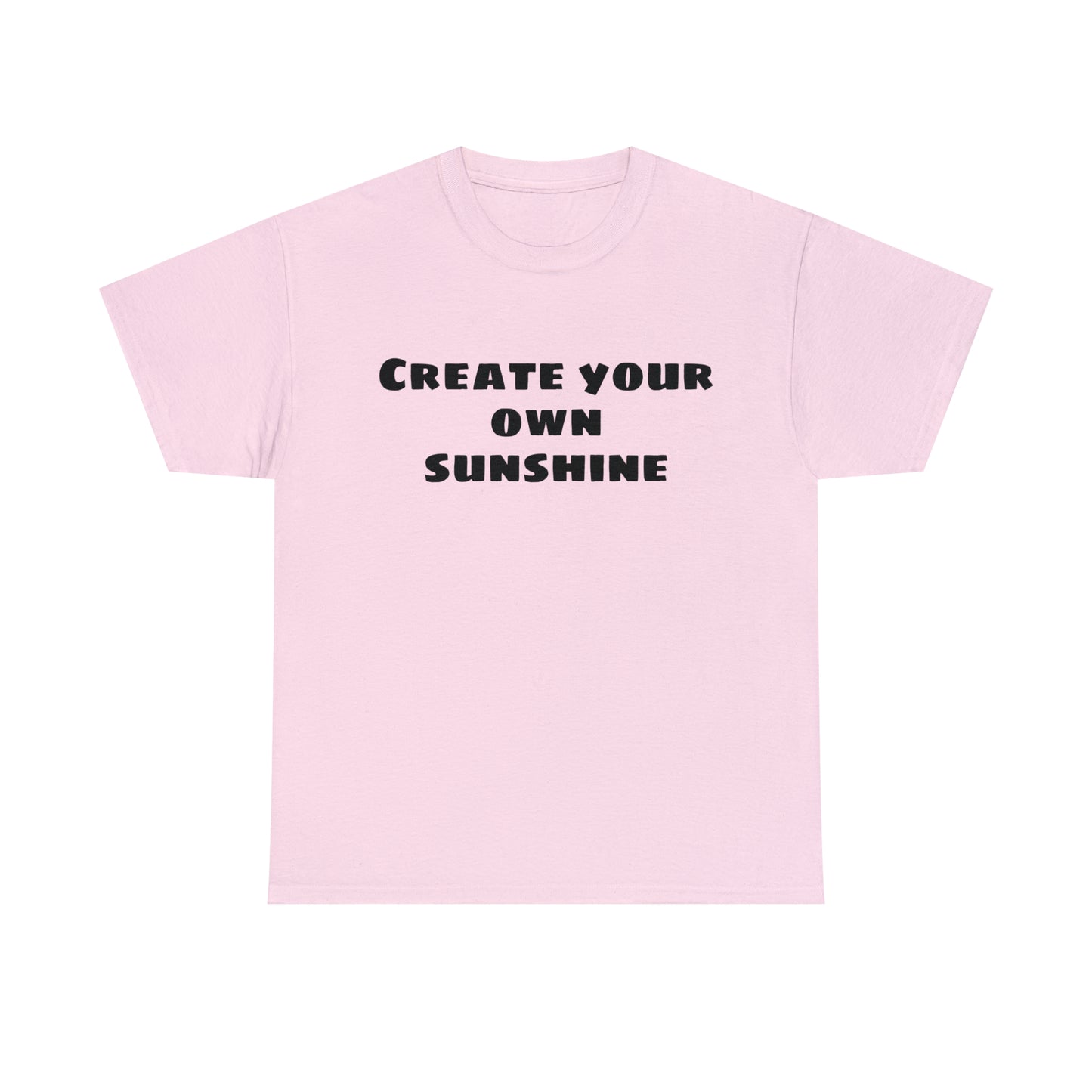 Create Your Own Sunshine Cotton T-Shirt