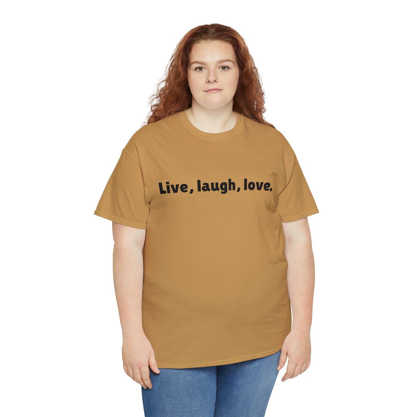 Live, Laugh, Love Cotton T-Shirt