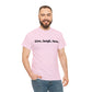 Live, Laugh, Love, Cotton T-Shirt
