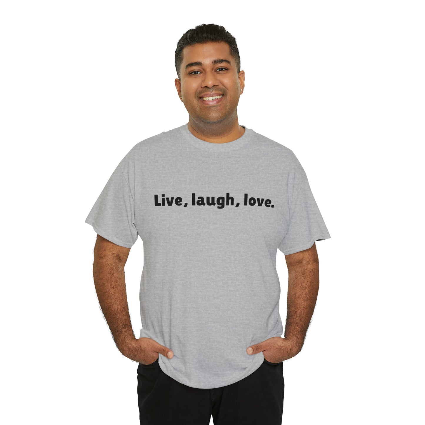 Live, Laugh, Love Cotton T-Shirt