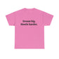 Dream Big, Hustle Harder, Cotton T-Shirt