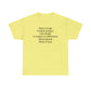 Start a Huge Foolish Project, Like Noah! Unisex Cotton T-Shirt