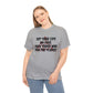 Set Your Life on Fire, Seek Those Who Fan the Flames! T-Shirt