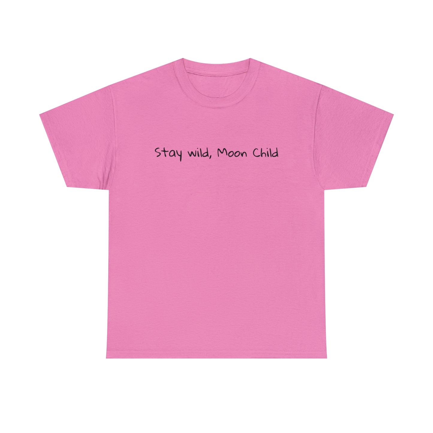 Stay Wild, Moon Child Cotton T-Shirt