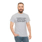 The Further a Society Drifts From the Truth! T-Shirt