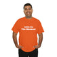 Live In The Moment Cotton T-Shirt