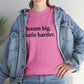 Dream Big, Hustle Harder, Cotton T-Shirt
