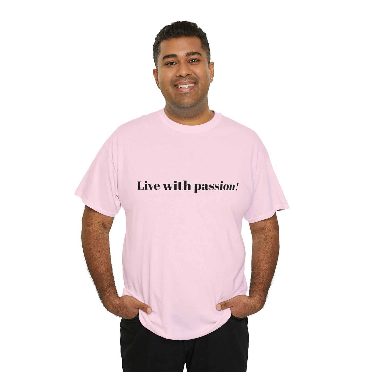 Live With Passion! Cotton T-Shirt