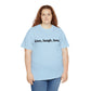 Live, Laugh, Love, Cotton T-Shirt
