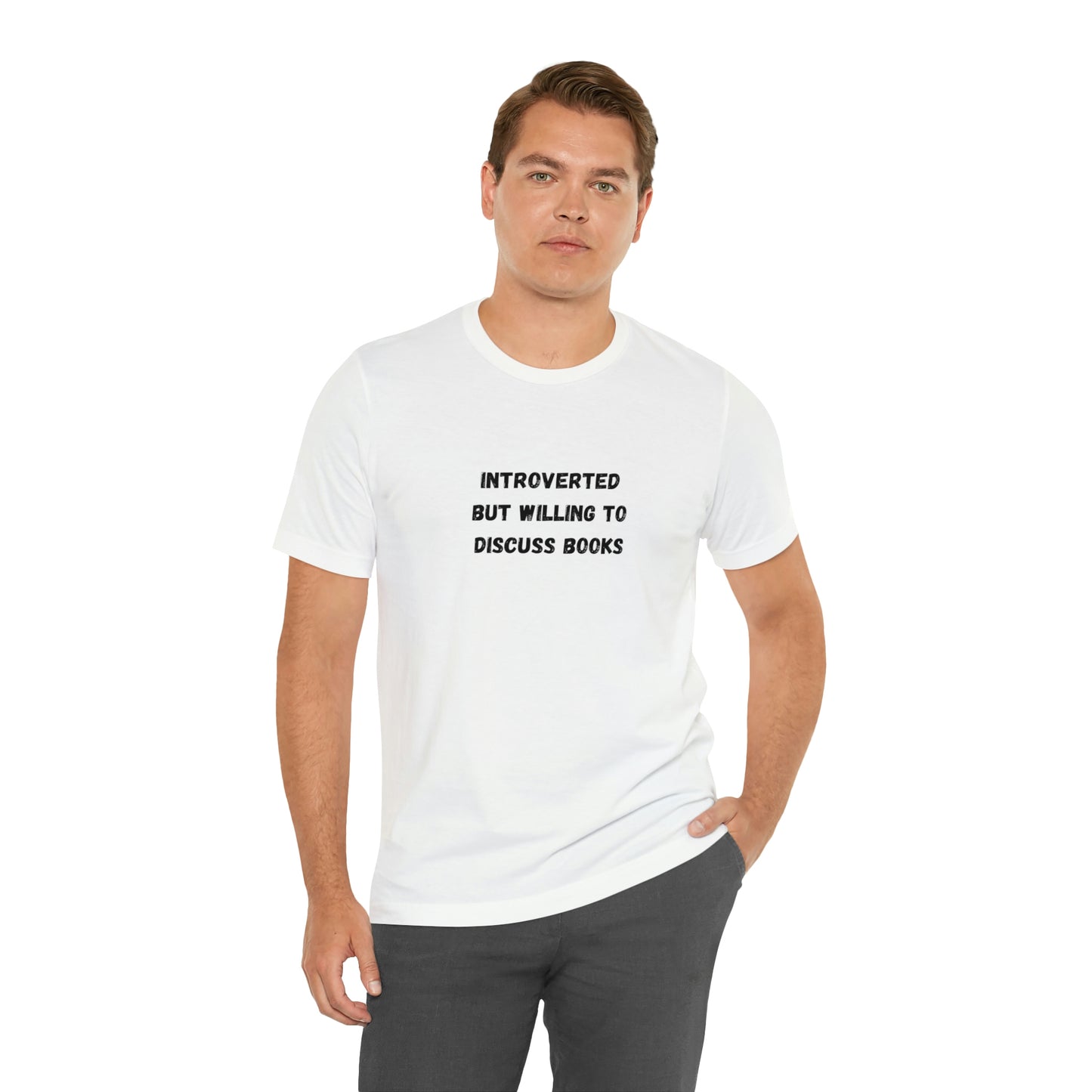 Introverted But Willing To Discuss Books T-Shirt