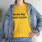 Dream Big, Hustle Harder, Cotton T-Shirt